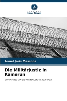 Paperback Die Militärjustiz in Kamerun [German] Book