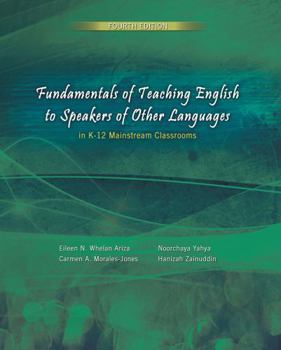 Misc. Supplies Fundamentals of Teaching English to Speakers of Other Languages in K-12 Mainstream Classrooms Book