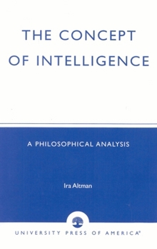 Paperback Concept of Intelligence: A Philosophical Analysis Book