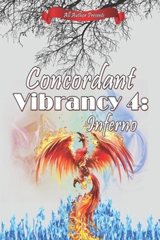 Paperback Concordant Vibrancy 4: Inferno Book