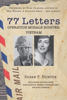 Paperback 77 Letters: Operation Morale Booster: Vietnam Book