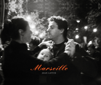 Hardcover Joan Liftin: Marseille Book