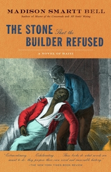 The Stone that the Builder Refused - Book #3 of the Haiti Series