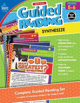 Paperback Ready to Go Guided Reading: Synthesize, Grades 5 - 6 Book