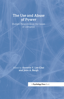 Hardcover The Use and Abuse of Power Book