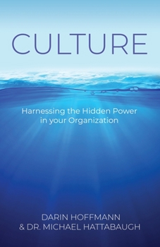 Paperback Culture - Harnessing the Hidden Power of your Organization Book