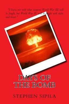Paperback Days of the Bomb Book