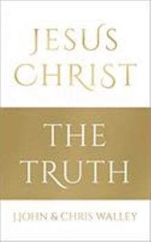 Hardcover Jesus Christ - The Truth Book