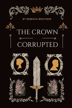 Paperback The Crown Corrupted Book