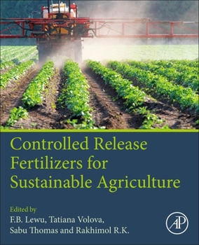Paperback Controlled Release Fertilizers for Sustainable Agriculture Book