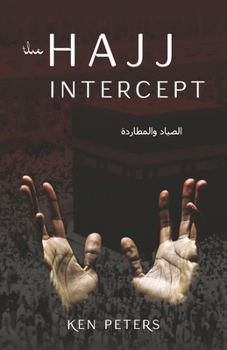 Paperback The Hajj Intercept Book