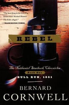 The Starbuck Chronicles: Rebel - Book #1 of the Starbuck Chronicles