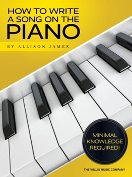 Paperback How to Write a Song on the Piano Book