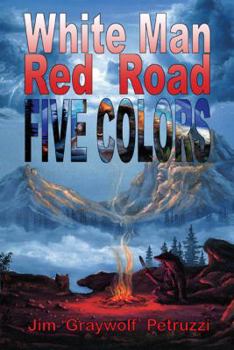 Paperback White Man Red Road Five Colors Book