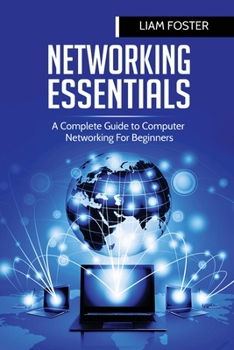 Paperback Networking Essentials: A Complete Guide to Computer Networking For Beginners Book