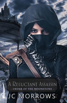 A Reluctant Assassin (Order of the Moonstone)