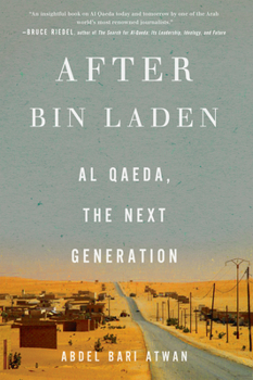 Hardcover After Bin Laden: Al Qaeda, the Next Generation Book