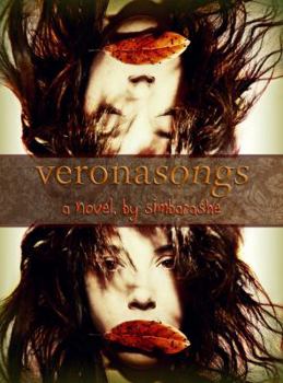 Paperback Veronasongs (The Matadors, Book I) Book