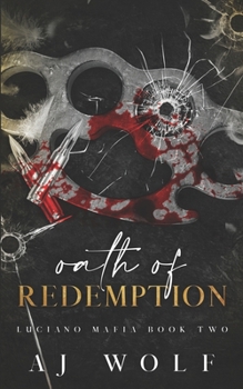Paperback Oath of Redemption: Revenge Mafia Romance Book