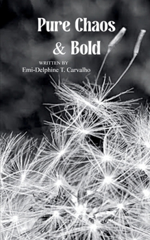 Paperback Pure Chaos & Bold Book