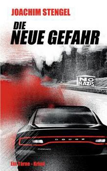 Paperback Die neue Gefahr [German] Book