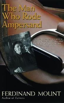 The Man Who Rode Ampersand - Book #1 of the Chronicle of Modern Twilight
