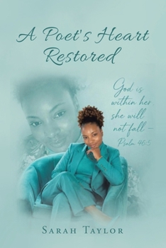 Paperback A Poet's Heart Restored Book