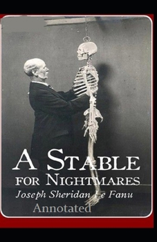 Paperback A Stable for Nightmares Annotated Book