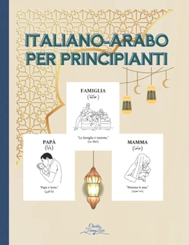 Italiano-Arabo per Principianti (Italian Edition)