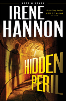 Hidden Peril - Book #2 of the Code of Honor