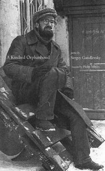 Paperback A Kindred Orphanhood: Selected Poems of Sergey Gandlevsky [Russian] Book