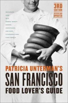 Paperback Patricia Unterman's San Francisco Food Lover's Guide Book
