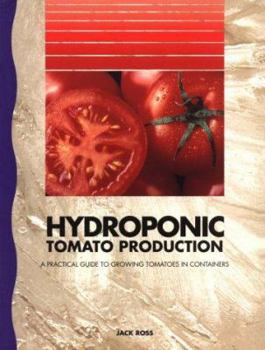 Paperback Hydroponic Tomato Production Book