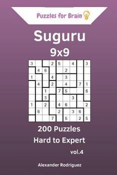 Paperback Puzzles for Brain Suguru - 200 Hard to Expert 9x9 vol. 4 Book