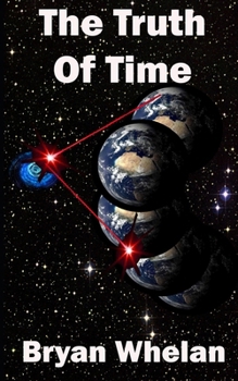 Paperback The Truth of Time Book
