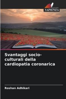 Paperback Svantaggi socio-culturali della cardiopatia coronarica [Italian] Book