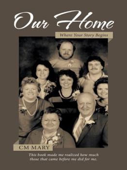 Paperback Our Home: Where Your Story Begins Book