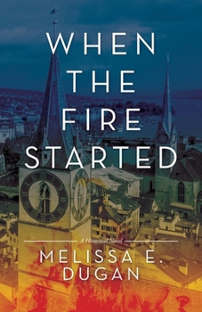 Paperback When the Fire Started Book