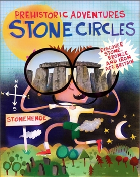 Paperback Prehistoric Adventures: Stone Circles Book