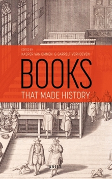 Paperback Books That Made History: 25 Books from Leiden That Changed the World Book
