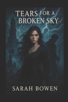 Paperback Tears for a Broken Sky Book