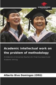 Paperback Academic intellectual work on the problem of methodology Book
