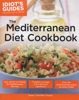 Paperback The Mediterranean Diet Cookbook: Over 200 Delicious Recipes for Better Health Book