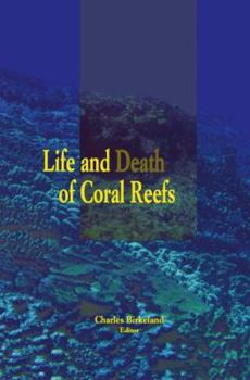 Hardcover Life and Death of Coral Reefs Book