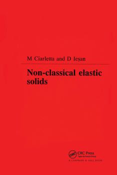 Hardcover Non-Classical Elastic Solids Book