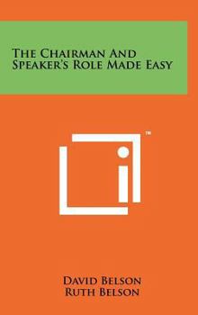 Hardcover The Chairman and Speaker's Role Made Easy Book