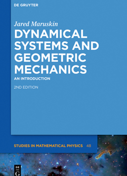 Hardcover Dynamical Systems and Geometric Mechanics: An Introduction Book