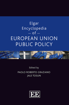 Hardcover Elgar Encyclopedia of European Union Public Policy Book