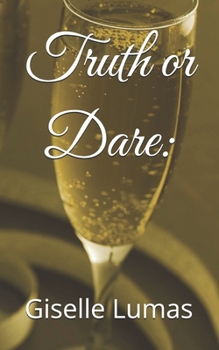 Paperback Truth or Dare: A Love Story Book