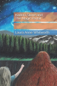 Isadora Stone and the Magic Portal